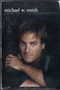 Live In Concert - A 20 Year Celebration - Michael W. Smith - Poster / Capa / Cartaz - Oficial 1