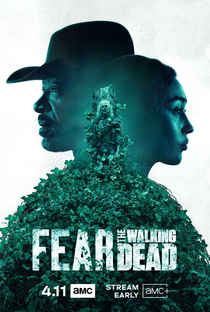 Fear the Walking Dead (6ª Temporada) - Poster / Capa / Cartaz - Oficial 1