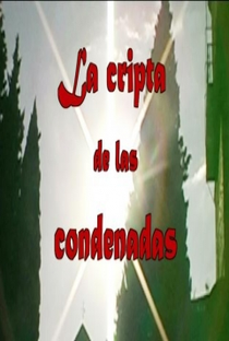 La Cripta de las Condenadas  - Poster / Capa / Cartaz - Oficial 2