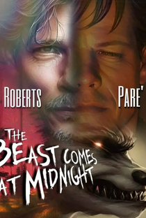 The Beast Comes At Midnight - Poster / Capa / Cartaz - Oficial 1