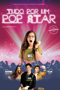 Tudo Por Um Pop Star - Poster / Capa / Cartaz - Oficial 3