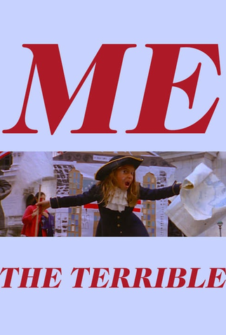 Poster 1 de Curta Me the Terrible (2012)