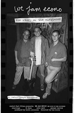 We Jam Econo: The Story of the Minutemen (We Jam Econo: The Story of the Minutemen)