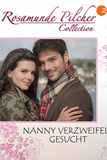 Nanny verzweifelt gesucht (Rosamunde Pilcher: Nanny verzweifelt gesucht)