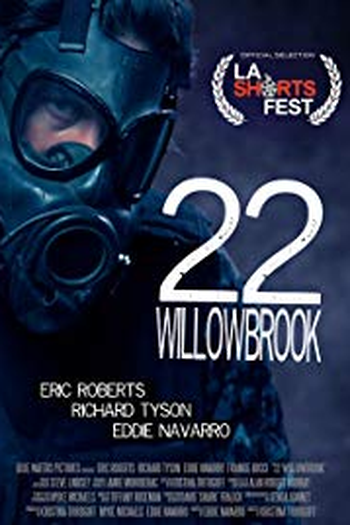Poster de Curta 22 Willowbrook (2018)