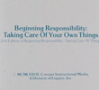 Beginning Responsibility: Taking Care of Your Own Things