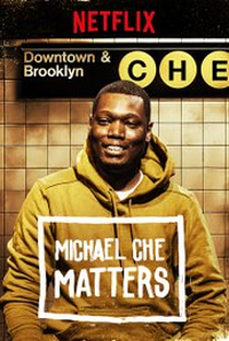 Michael Che Matters - Poster / Capa / Cartaz - Oficial 2
