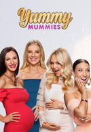 Mães e Divas (1ª Temporada) (Yummy Mummies (Season 1))