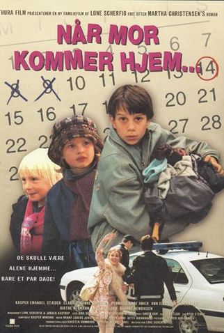 Poster 1 de Filme Når Mor Kommer Hem (1998)