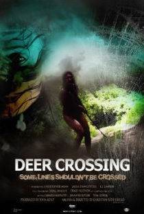 Deer Crossing - Poster / Capa / Cartaz - Oficial 1