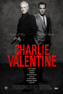 Charlie Valentine - Poster / Capa / Cartaz - Oficial 2