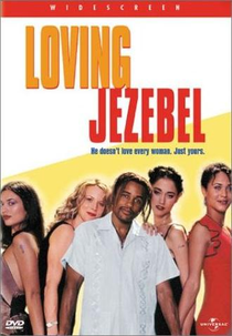 Loving Jezebel (Loving Jezebel)