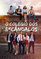 O Colégio dos Escândalos