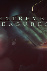 Medidas Radicais (2ª Temporada) (Extreme Measures (Season 2))