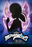 Miraculous World: Londres - No Limite do tempo (Miraculous World: Londres - La Course Contre Le Temps)