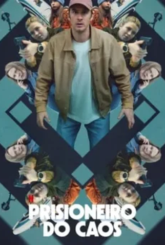 Poster 1 de Filme Prisioneiro do caos (2024)