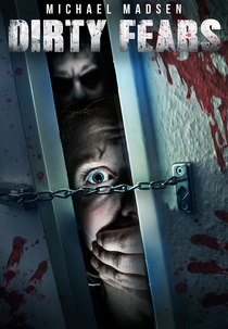 Dirty Fears (Dirty Fears)