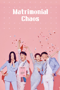Matrimonial Chaos - Poster / Capa / Cartaz - Oficial 4