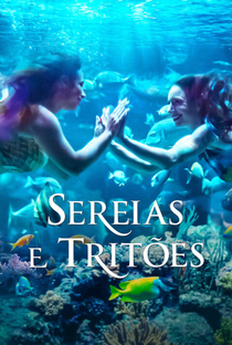 Sereias e Tritões (1ª Temporada) - Poster / Capa / Cartaz - Oficial 1