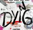 Dying: A Última Sinfonia