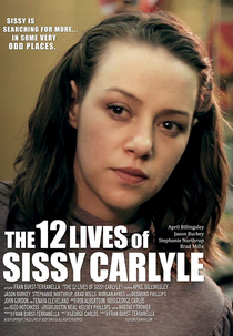 The 12 Lives of Sissy Carlyle (The 12 Lives of Sissy Carlyle)