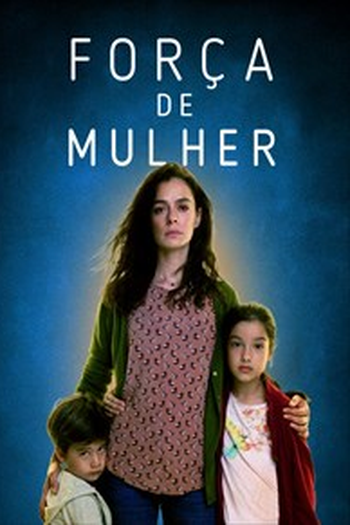  de Série Força de Mulher (2017)