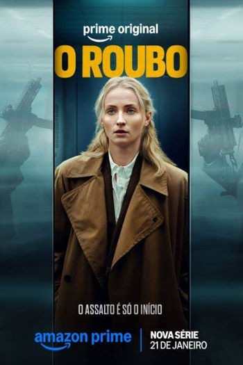 Poster de Série O Roubo (2026)