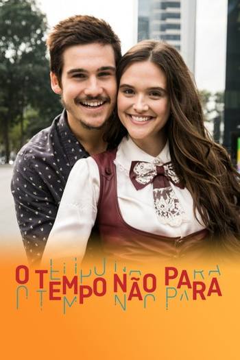  de TV O Tempo não Para (2018)