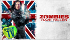 Zombies Have Fallen - Official Trailer (HD)