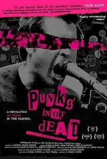Punks Not Dead - Poster / Capa / Cartaz - Oficial 1
