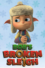 Bob's Broken Sleigh (Bob's Broken Sleigh)