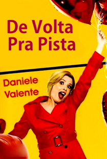 De Volta Pra Pista - Poster / Capa / Cartaz - Oficial 2