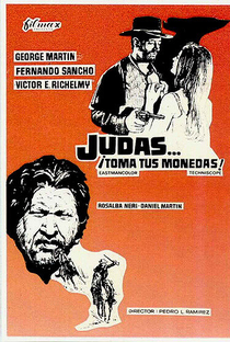 Judas... ¡toma tus monedas! - Poster / Capa / Cartaz - Oficial 1