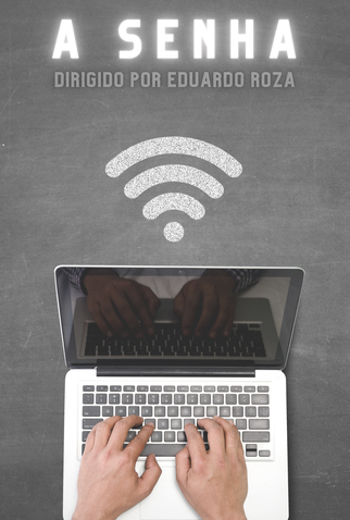 Poster 1 de Curta A SENHA (2022)
