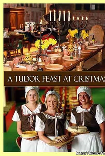 A Tudor Feast at Christmas - Poster / Capa / Cartaz - Oficial 1