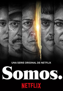 Somos. (Somos.)
