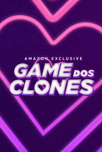 Game dos Clones (1ª Temporada) - Poster / Capa / Cartaz - Oficial 2