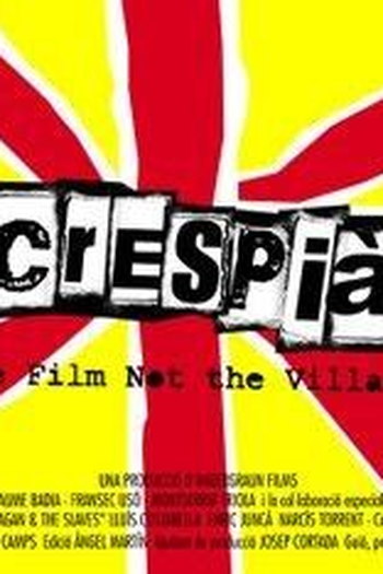 Poster de Filme Crespià, the Film not the Village (2003)