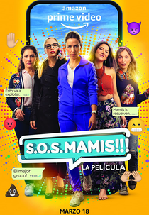 S.O.S. Mamis!!! (S.O.S. Mamis: La Película)