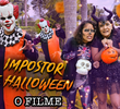 O Impostor de Halloween!
