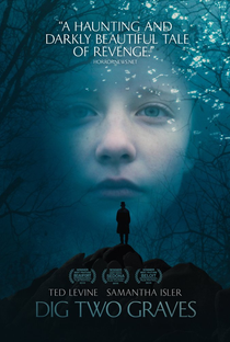 Dig Two Graves - Poster / Capa / Cartaz - Oficial 1