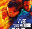 Vivre, Mourir, Renaître