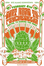 Dirt Road to Psychedelia: Austin Texas During the 1960s (Dirt Road to Psychedelia: Austin Texas During the 1960s)