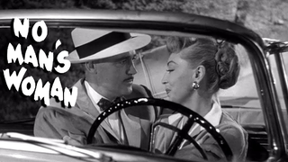 Trailer: No Man's Woman - 1955 Film starring Marie Windsor
