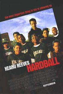Hardball - O Jogo da Vida - Poster / Capa / Cartaz - Oficial 3