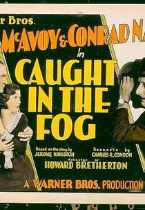 Prisioneiros da Neve (Caught in the Fog)