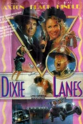Poster 1 de Filme Deu a Louca em Dixie Lanes (1988)