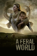 A Feral World (A Feral World)