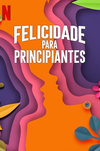  de Filme Felicidade para Principiantes (2023)