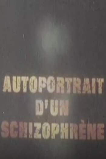 Poster de Curta Autoportrait d’un schizophrène (1977)